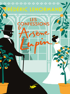 cover image of Les Confessions d'Arsène Lupin